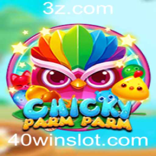 ChickyParmParm: O Jogo que Está Conquistando o Mundo com a Palavra-chave 40WIN