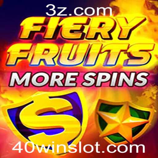 Descubra o Fascinante Mundo do FieryFruitsMoreSpins e a Emoção da Palavra-Chave 40WIN